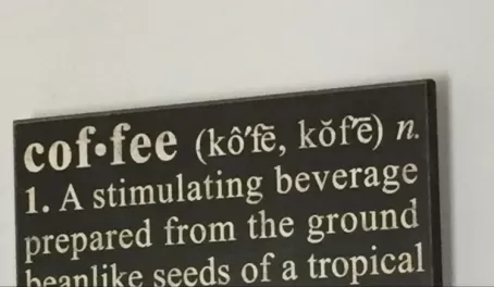 Coffee has so many meanings